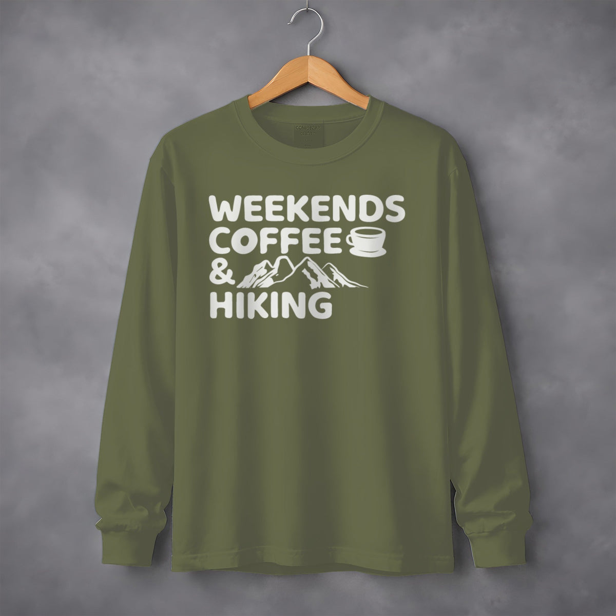 Weekends Coffee and Hiking Adventure Long Sleeve T-Shirt