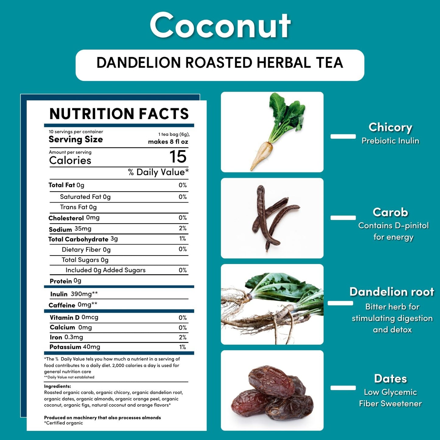 Dandelion Coconut Roasted Herbal Tea