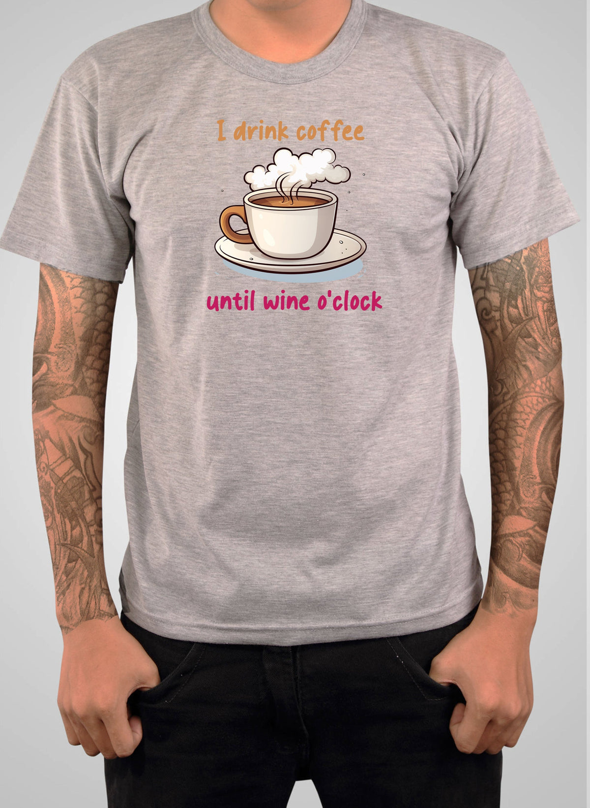 I Drink Coffee Until Wine Oclock T-Shirt